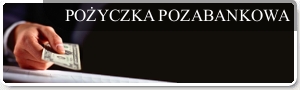 poyczka pozabankowa